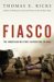 cover of the book Fiasco, by Thomas Ricks